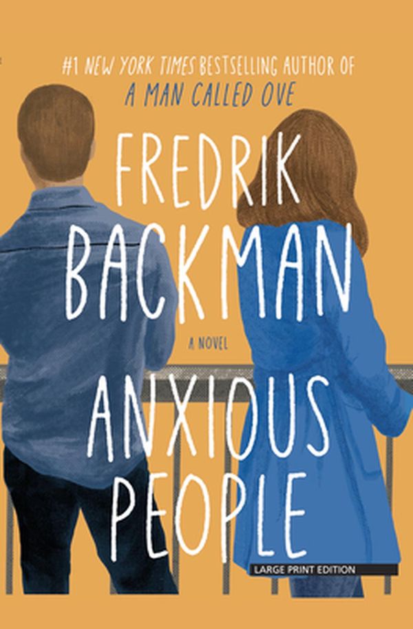Cover Art for 9781432879716, Anxious People by Fredrik Backman
