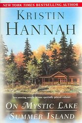 Cover Art for 9780345486844, On Mystic Lake Summer Island by Kristin Hannah