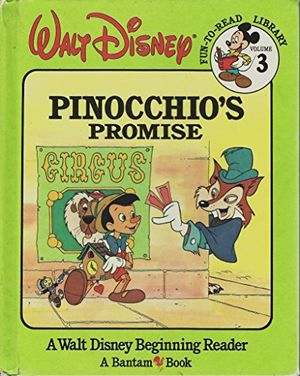 Cover Art for 9780553055764, Pinocchio's Promise by Walt Disney