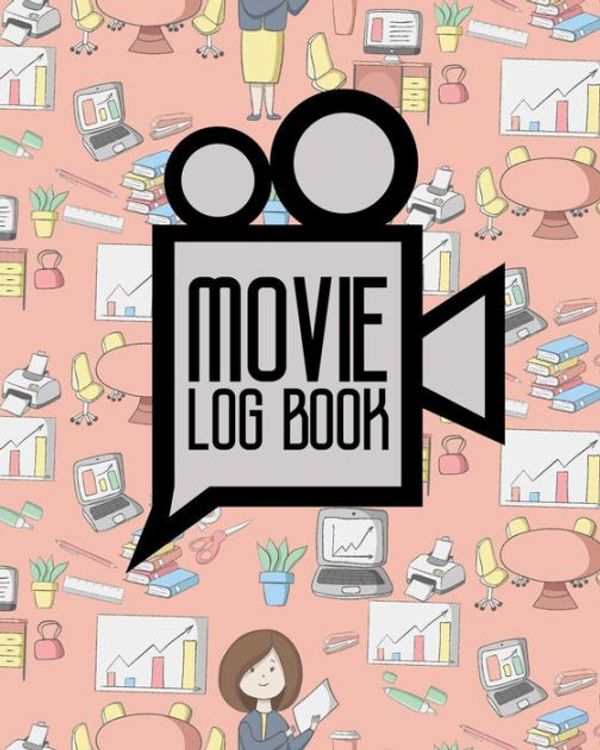 Cover Art for 9781722907181, Movie Log Book by Rogue Plus Publishing