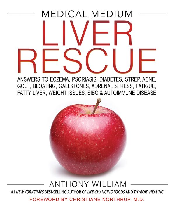 Cover Art for 9781401954406, Medical Medium Liver Rescue by Anthony William
