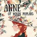 Cover Art for B08B1RS29Y, Anne of Windy Poplars by Lucy Montgomery