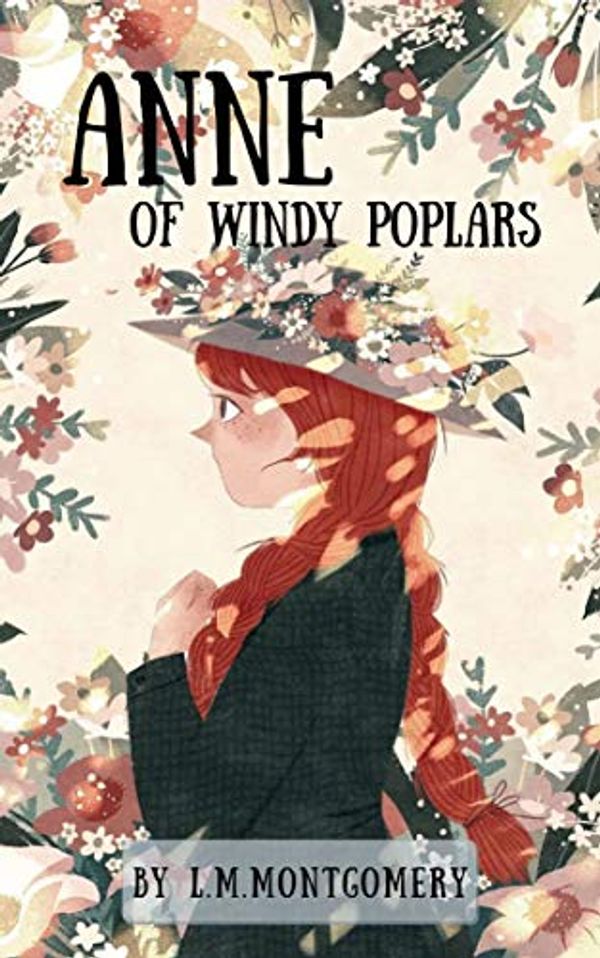 Cover Art for B08B1RS29Y, Anne of Windy Poplars by Lucy Montgomery