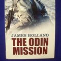 Cover Art for 9780750530910, The Odin Mission by James Holland