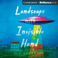 Cover Art for 9781536685398, Landscape with Invisible Hand by M. T. Anderson