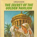 Cover Art for 9780006917397, Secret of the Golden Pavilion by Carolyn Keene