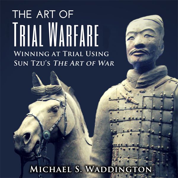 Cover Art for B01N7XN1GB, The Art of Trial Warfare: Winning at Trial Using Sun Tzu's The Art of War (Unabridged) by Unknown