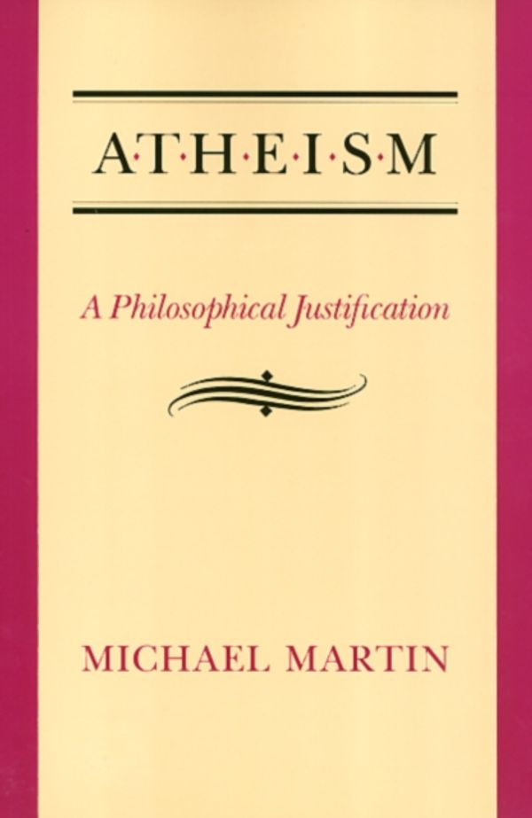 Cover Art for 9780877229438, Atheism by Michael Martin