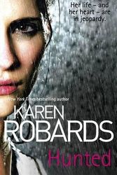 Cover Art for 9781444786170, Hunted by Karen Robards
