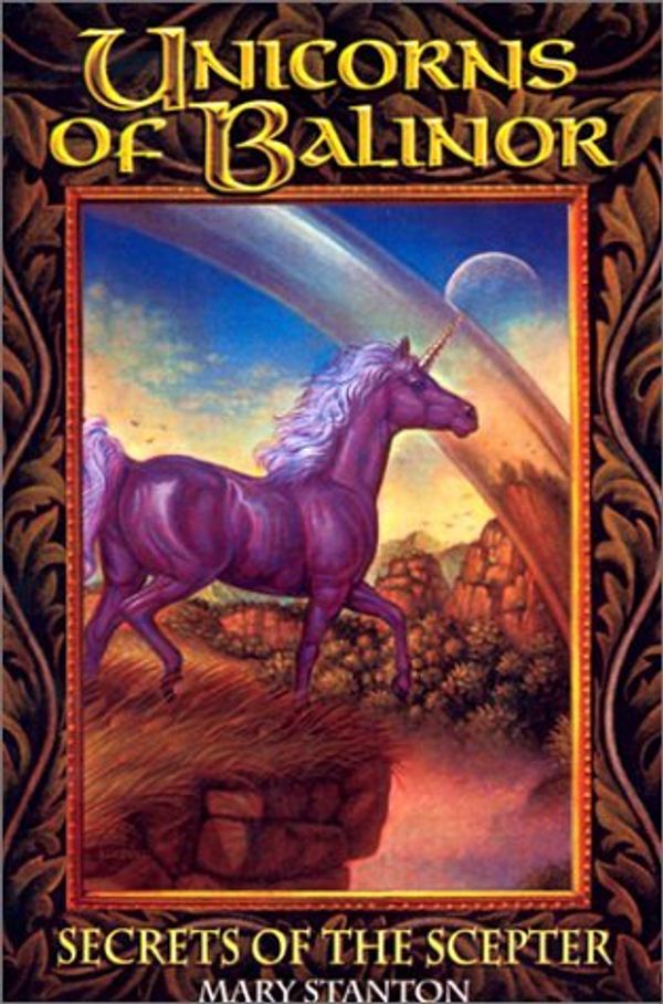 Cover Art for 9780613223577, Secrets of the Scepter (Unicorns of Balinor) by Mary Stanton