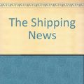 Cover Art for 9780754095231, The Shipping News by Annie Proulx