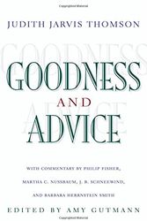 Cover Art for 9780691114736, Goodness and Advice: (University Center for Human Values Series) by Judith Jarvis Thomson
