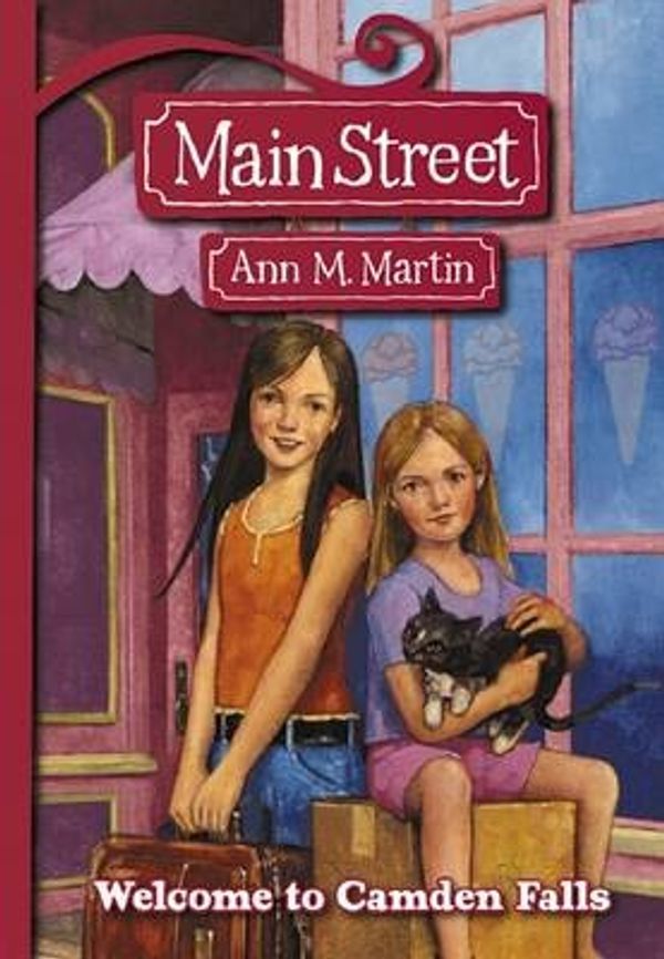 Cover Art for 9780439868792, Welcome to Camden Falls by Ann M. Martin