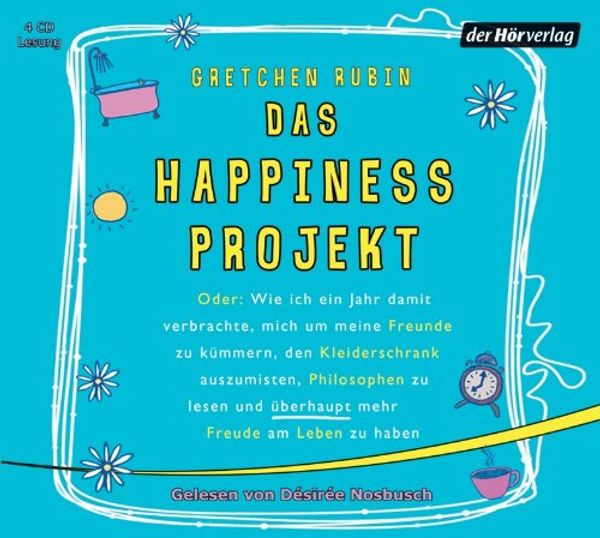 Cover Art for 9783867176620, Das Happiness Projekt by Gretchen Rubin