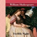 Cover Art for 9781605125589, Twelfth Night by William Shakespeare