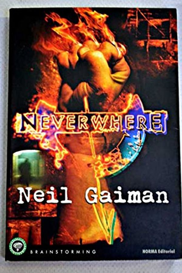 Cover Art for 9788479049706, Neverwhere by Neil Gaiman