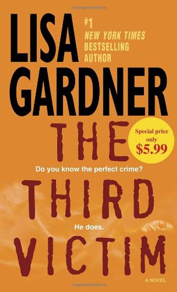 Cover Art for 9780345536471, The Third Victim by Lisa Gardner