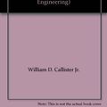 Cover Art for 9780471412045, Instructor's Resource CD-ROM to Accompany - Fundamentals of Materials Science and Engineering an Interactive e.TEXT (Fundamentals of Materials Science and Engineering) by William D. Callister