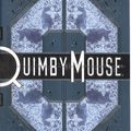 Cover Art for 9780224072656, Quimby The Mouse by Chris Ware