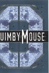 Cover Art for 9780224072656, Quimby The Mouse by Chris Ware