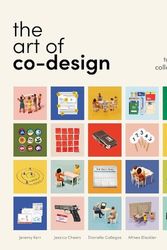 Cover Art for 9789063696924, The Art of Co-Design: Solving problems through creative collaboration by Jeremy Kerr