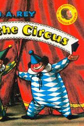 Cover Art for 9780395906958, See the Circus Revised by H. A. Rey