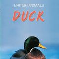 Cover Art for 9780750280624, Duck by Stephen Savage
