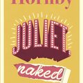 Cover Art for 9780141938790, Juliet, Naked by Nick Hornby