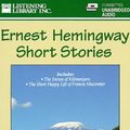 Cover Art for 9780807234976, Ernest Hemingway Short Stories by Ernest Hemingway