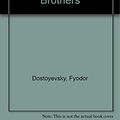 Cover Art for 9789706668486, Los hermanos Karamasov/ The Karamosov Brothers (Spanish Edition) by Fyodor Dostoyevsky
