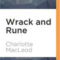 Cover Art for 9781531823733, Wrack and Rune by Charlotte MacLeod