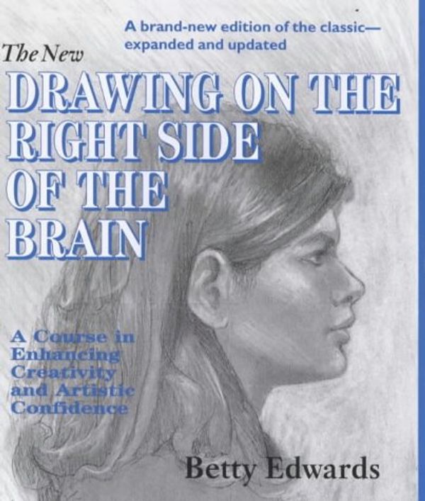 Cover Art for 9780285635814, New Drawing on the Right Side of the Brain by Betty Edwards