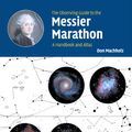 Cover Art for 9780511057304, The Observing Guide to the Messier Marathon: A Handbook and Atlas by Don Machholz