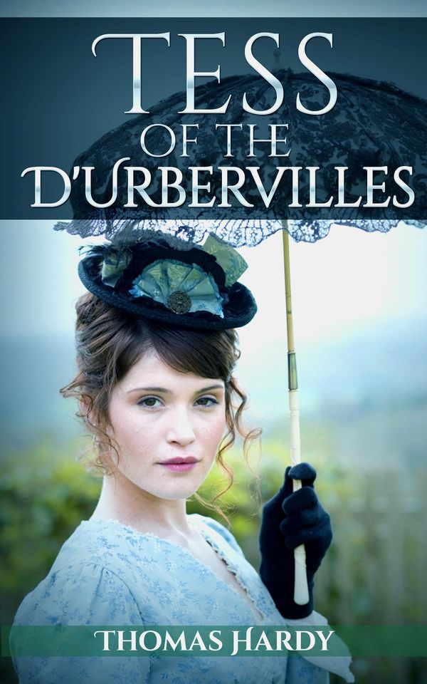 Cover Art for 1230000417204, Tess of the D'Urbervilles by Thomas Hardy