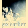 Cover Art for 9780449819296, Six Earlier Days by David Levithan