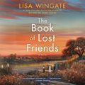 Cover Art for 9780593213261, The Book of Lost Friends by Lisa Wingate