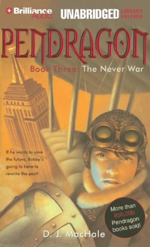 Cover Art for 9781597372527, The Never War by D. J MacHale