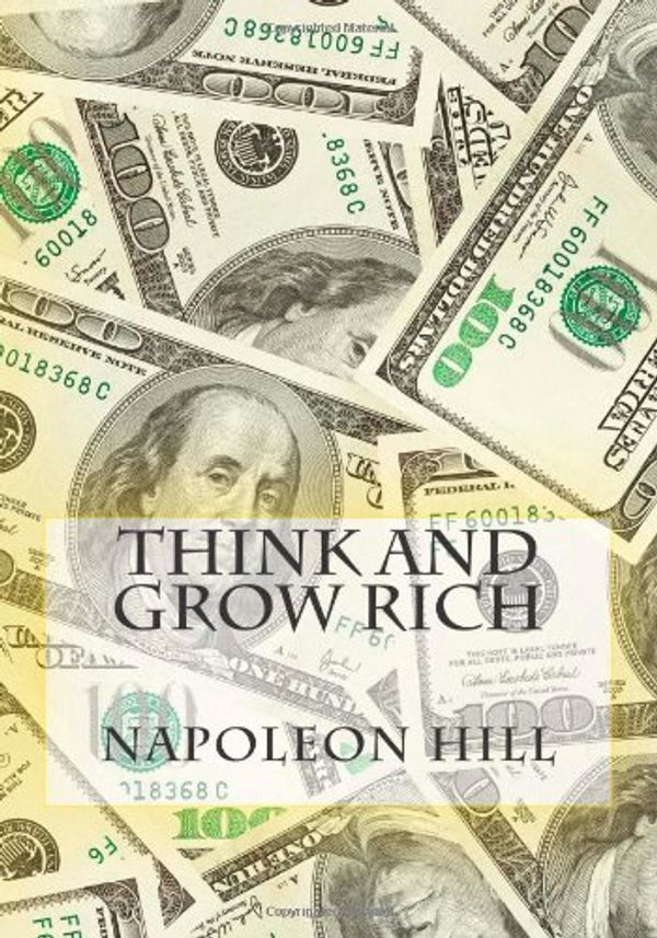 Cover Art for 9781475028591, Think and Grow Rich by Napoleon Hill