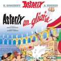 Cover Art for 9781906587611, Asterix an Gliaire by Rene Goscinny
