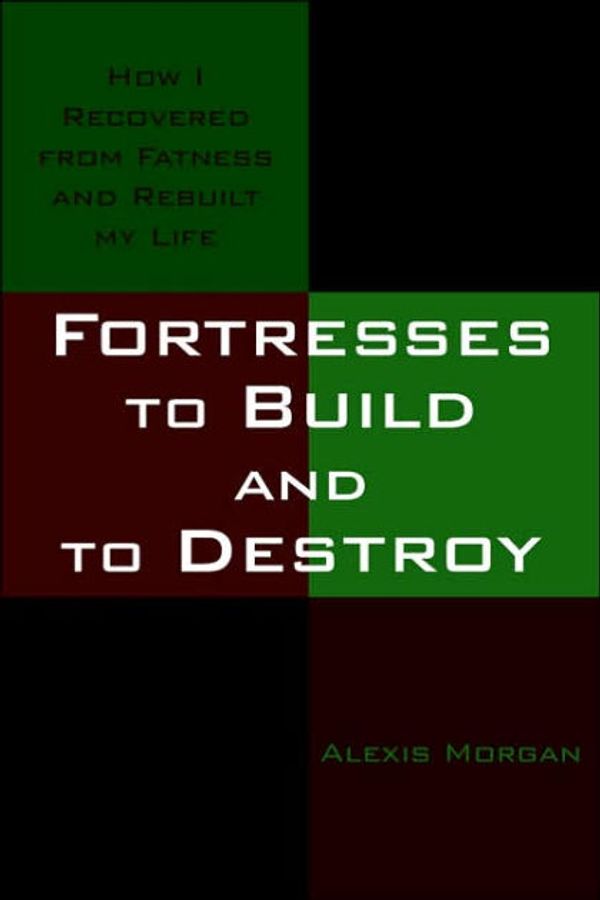 Cover Art for 9781420886542, Fortresses to Build and to Destroy by Alexis Morgan