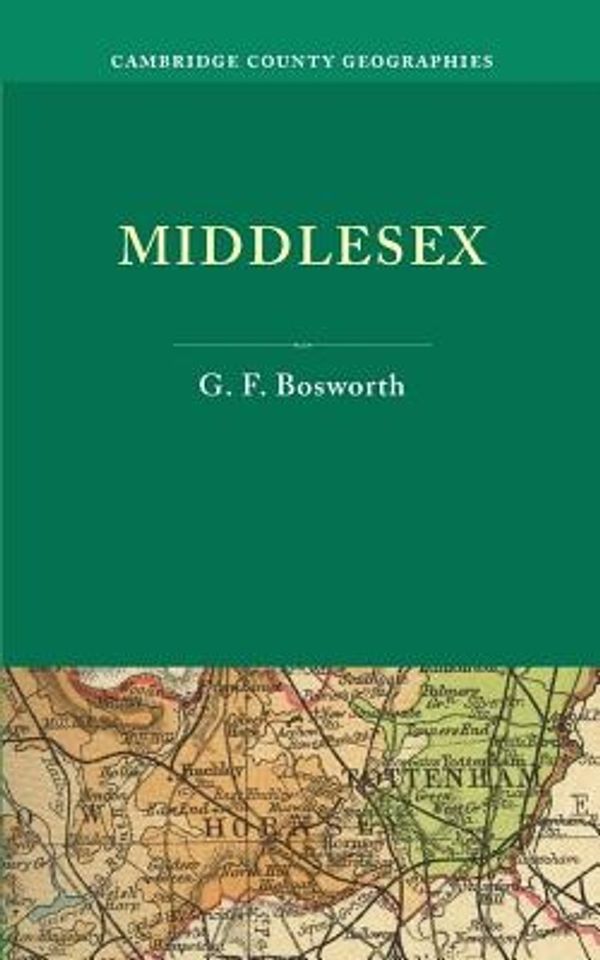 Cover Art for 9781107652910, Middlesex by G. F. Bosworth