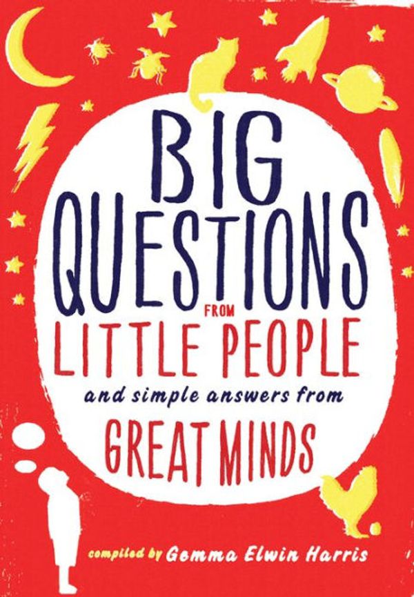 Cover Art for 9780062223241, Big Questions from Little People by Gemma Elwin Harris