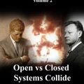 Cover Art for 9798767036127, Clash of the Two Americas Volume 2: Open vs Closed Systems Collide by Matthew Ehret, Cynthia Chung
