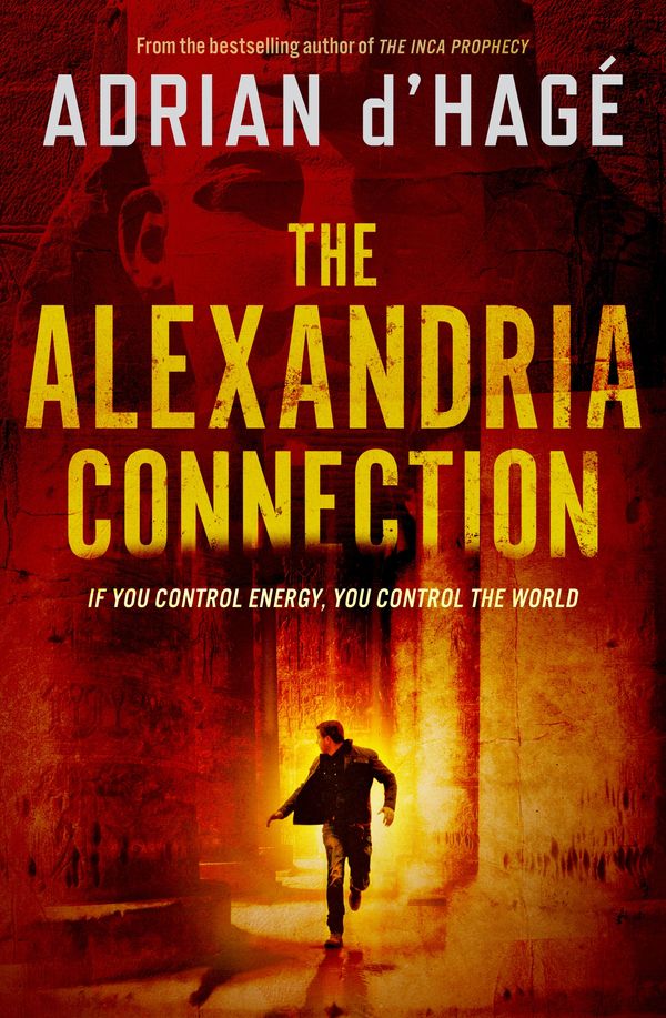 Cover Art for 9781743484203, The Alexandria Connection (eBook) by Adrian d'Hage