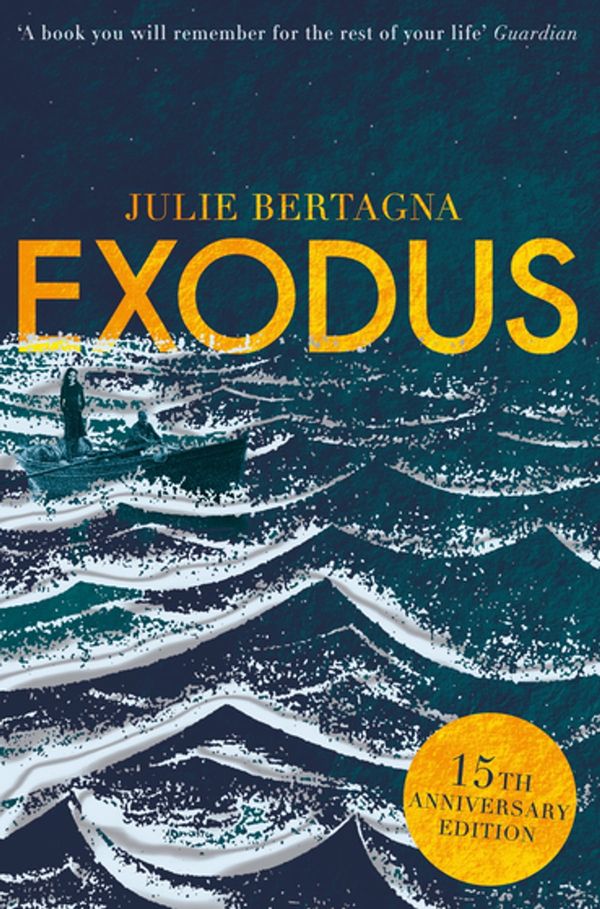 Cover Art for 9780330462099, Exodus by Julie Bertagna