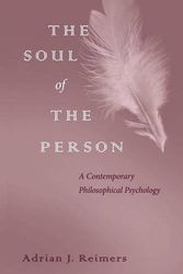 Cover Art for 9780813227191, The Soul of the Person by Adrian J. Reimers