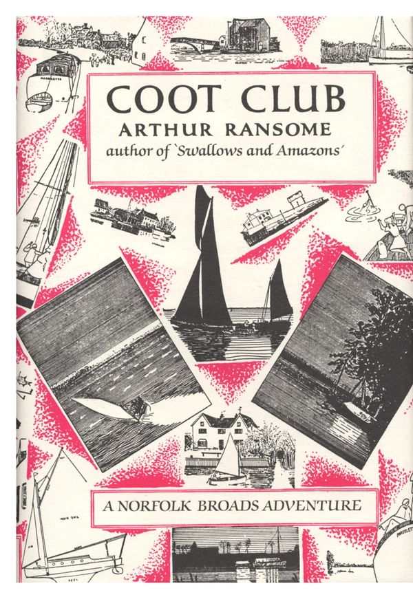 Cover Art for 9780224606356, Coot Club by Arthur Ransome