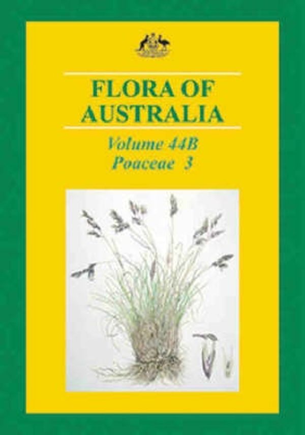 Cover Art for 9780643069619, Flora of Australia: Poaceae 3. Centothecoideae - Chlorideae v.44b by 