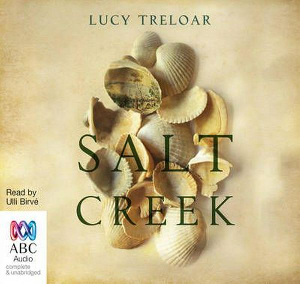 Cover Art for 9781489341150, Salt Creek by Lucy Treloar