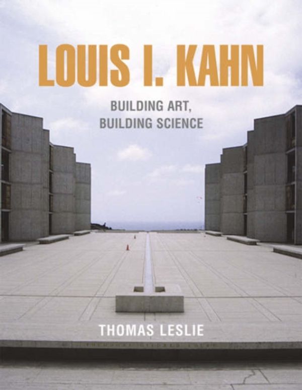 Cover Art for 9780807615430, Louis I. Kahn by Thomas Leslie